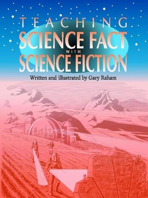 cover image of Teaching Science Fact with Science Fiction